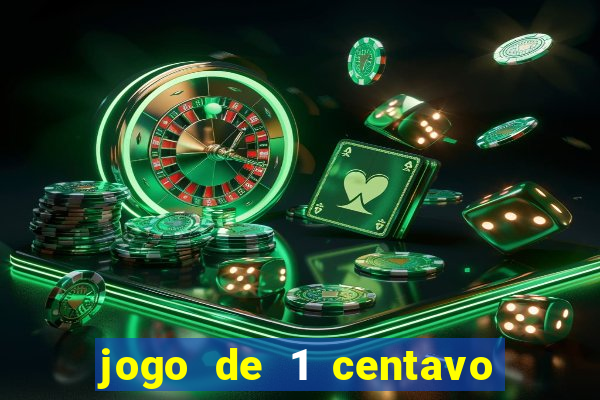 jogo de 1 centavo na betano